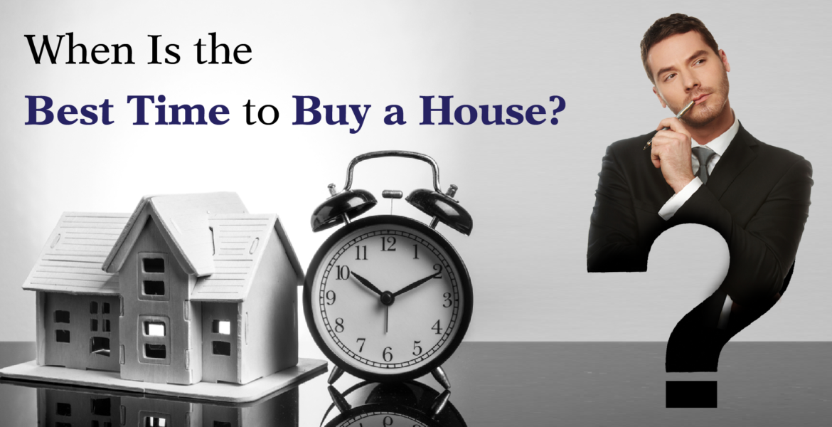 When-Is-the-Best-Time-to-Buy-a-House